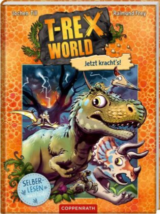 Kniha T-Rex World (Leseanfänger, Bd. 3) Raimund Frey