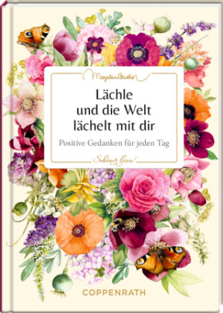 Knjiga Lächle und die Welt lächelt mit dir Marjolein Bastin