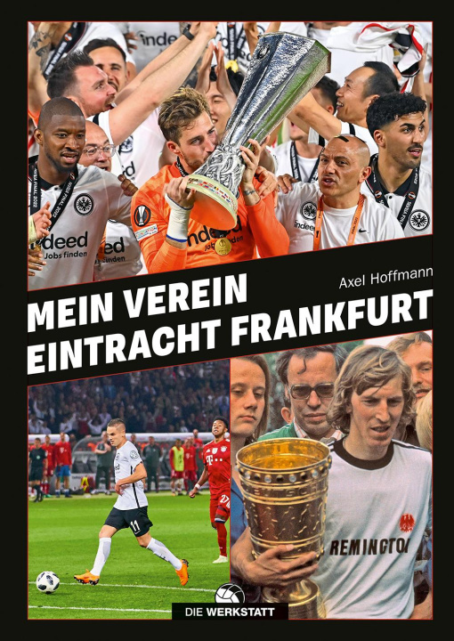 Książka Mein Verein Eintracht Frankfurt 