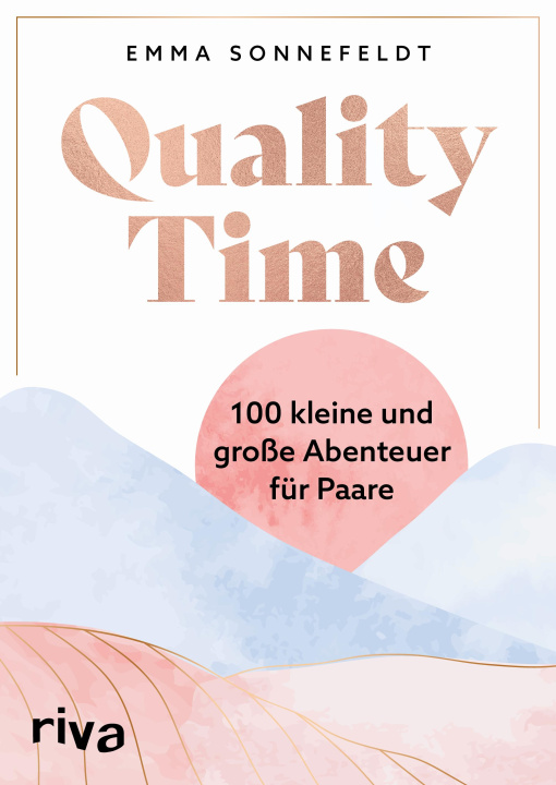 Knjiga Quality Time Emma Sonnefeldt