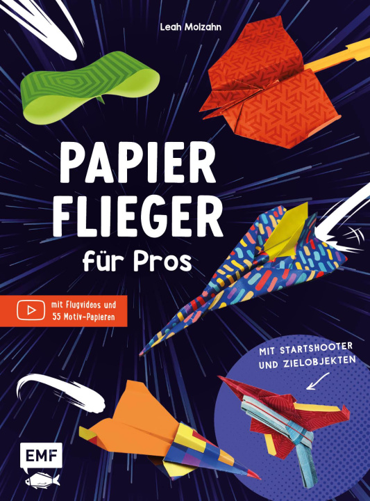 Kniha Papierflieger für Pros Leah Molzahn