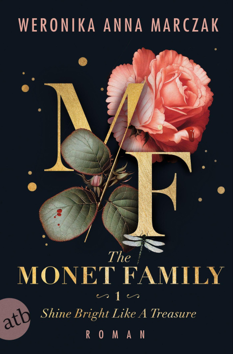 Livre The Monet Family - Shine Bright Like a Treasure Paulina Schulz-Gruner