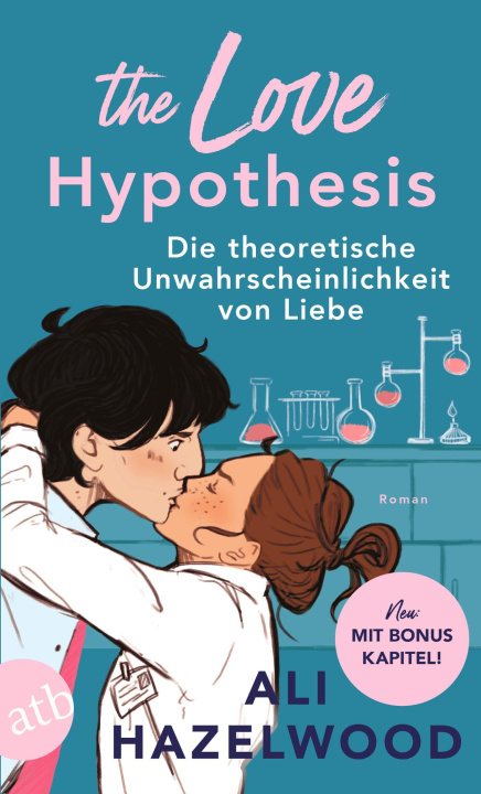 Knjiga The Love Hypothesis - Die theoretische Unwahrscheinlichkeit von Liebe Christine Strüh