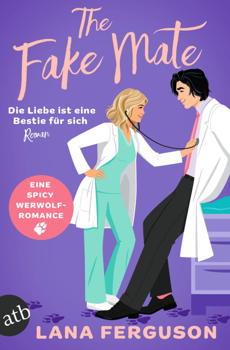 Book The Fake Mate - Die Liebe ist eine Bestie für sich Yola Schmitz