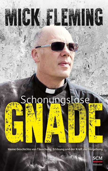Kniha Schonungslose Gnade Dagmar Schulzki