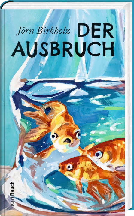 Knjiga Der Ausbruch Jörn Birkholz
