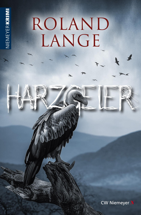Knjiga Harzgeier Roland Lange