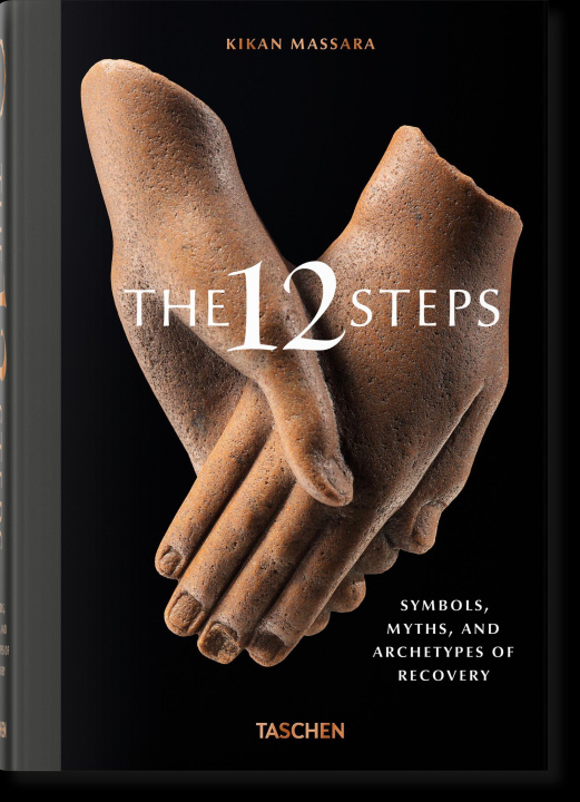 Kniha The 12 Steps. Symbols in Recovery Jessica Hundley