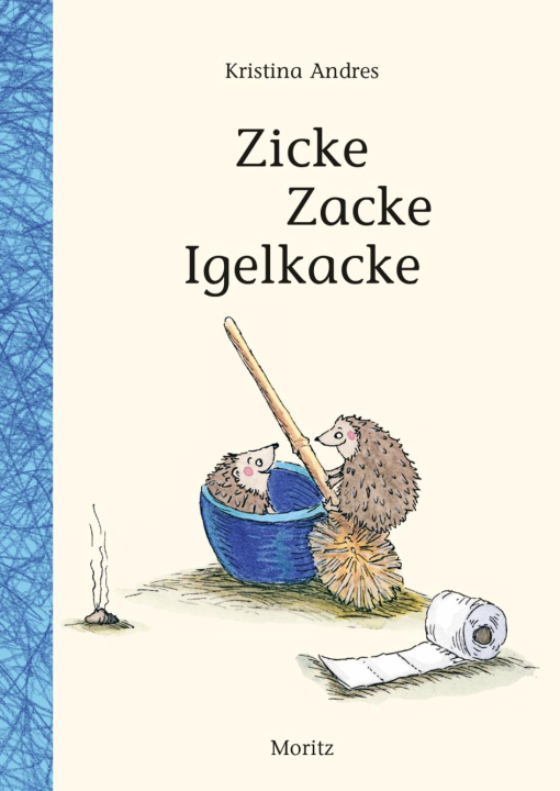 Kniha Zicke Zacke Igelkacke 