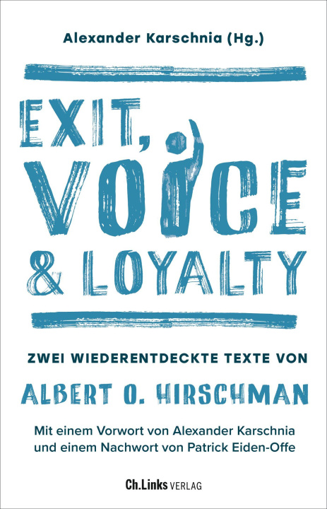 Book Exit, Voice & Loyalty Alexander Karschnia