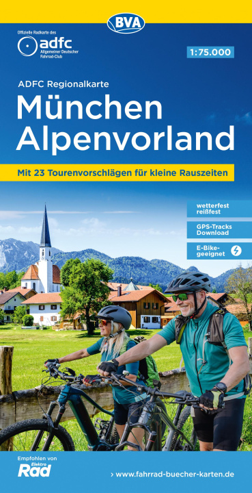 Tlačovina ADFC-Regionalkarte München Alpenvorland, 1:75.000, mit Tagestourenvorschlägen, reiß- und wetterfest, E-Bike-geeignet, GPS-Tracks Download BVA BikeMedia GmbH