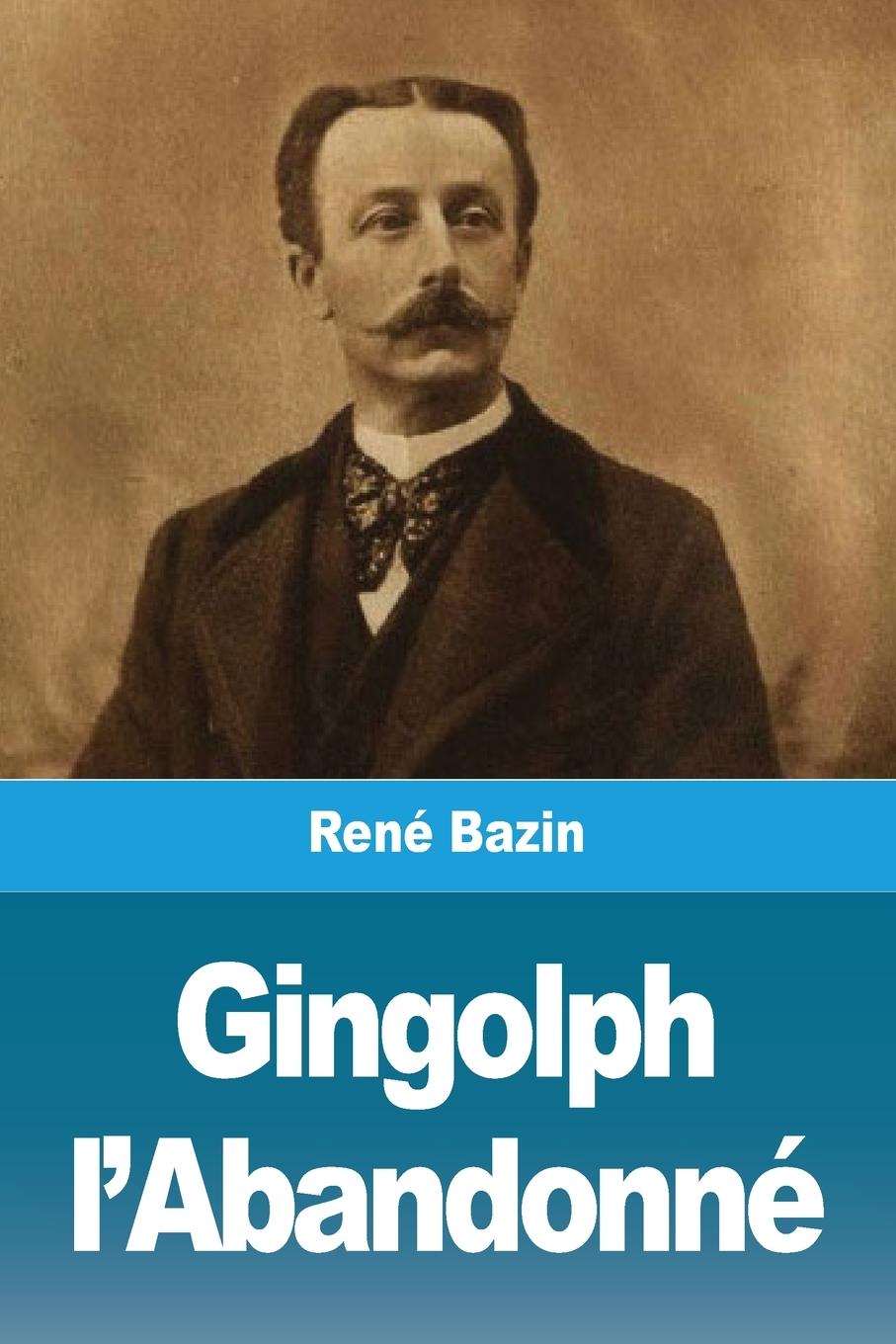 Boek Gingolph l'Abandonné René Bazin