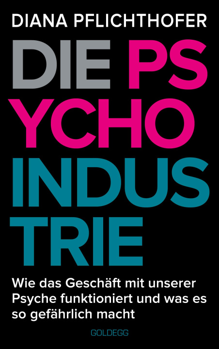 Knjiga Die Psycho-Industrie Diana Pflichthofer