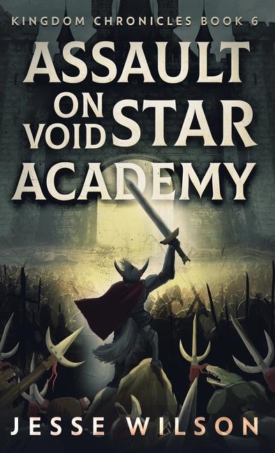 Knjiga Assault On Void Star Academy Jesse Wilson