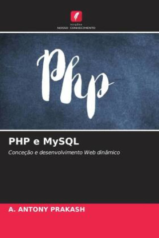 Knjiga PHP e MySQL A. ANTONY PRAKASH