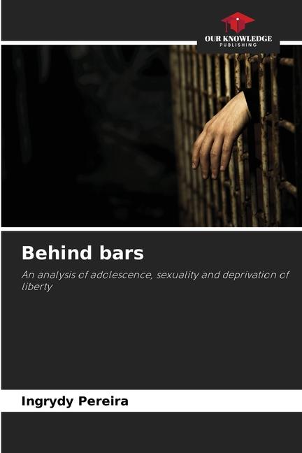 Knjiga Behind bars Ingrydy Pereira