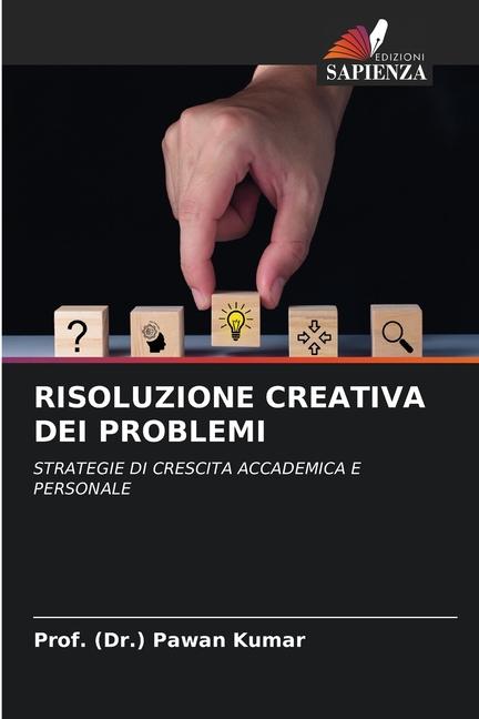 Carte RISOLUZIONE CREATIVA DEI PROBLEMI Prof. (Dr.) Pawan Kumar