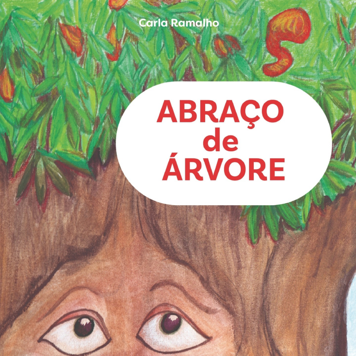 Book Abraço de árvore Carla Ramalho de Assis