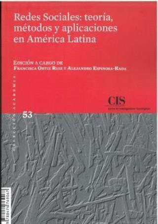 Książka Redes Sociales: teoría, métodos y aplicaciones en América Latina 