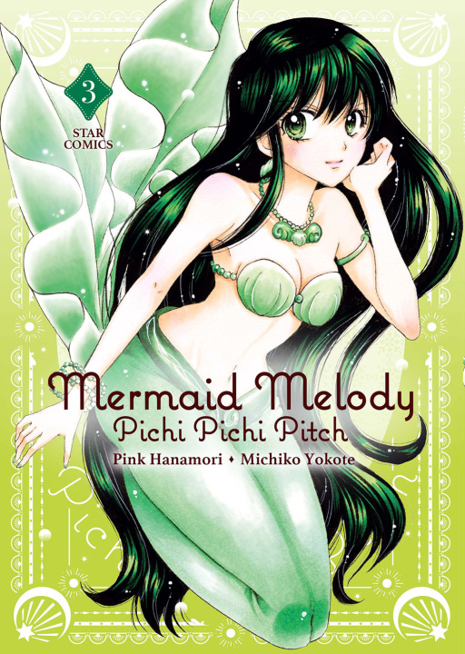 Kniha Mermaid Melody. Pichi pichi pitch Pink Hanamori