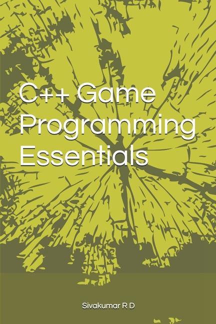Livro C++ Game Programming Essentials Sivakumar R D