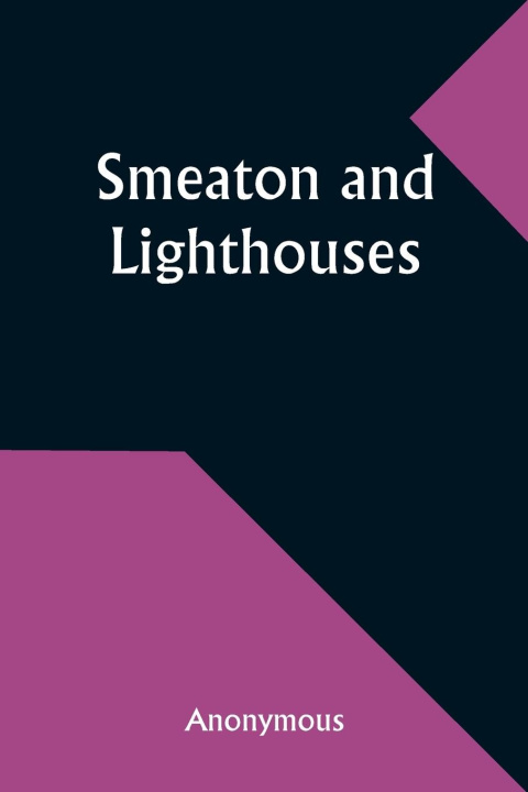 Carte Smeaton and Lighthouses Anonymous