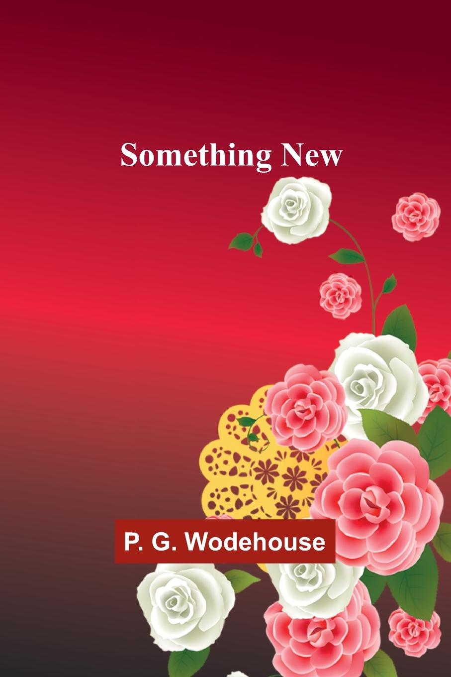 Knjiga Something New P. G. Wodehouse