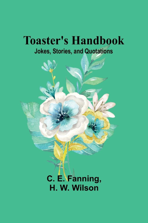 Knjiga Toaster's Handbook H W Wilson