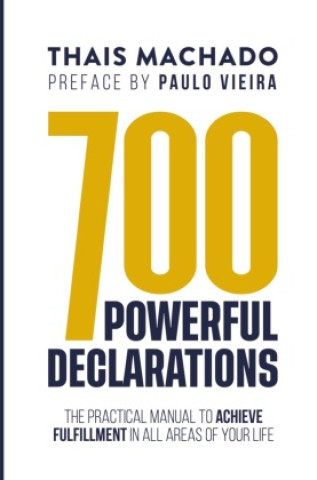 Knjiga 700 Powerful declarations Thais  Machado