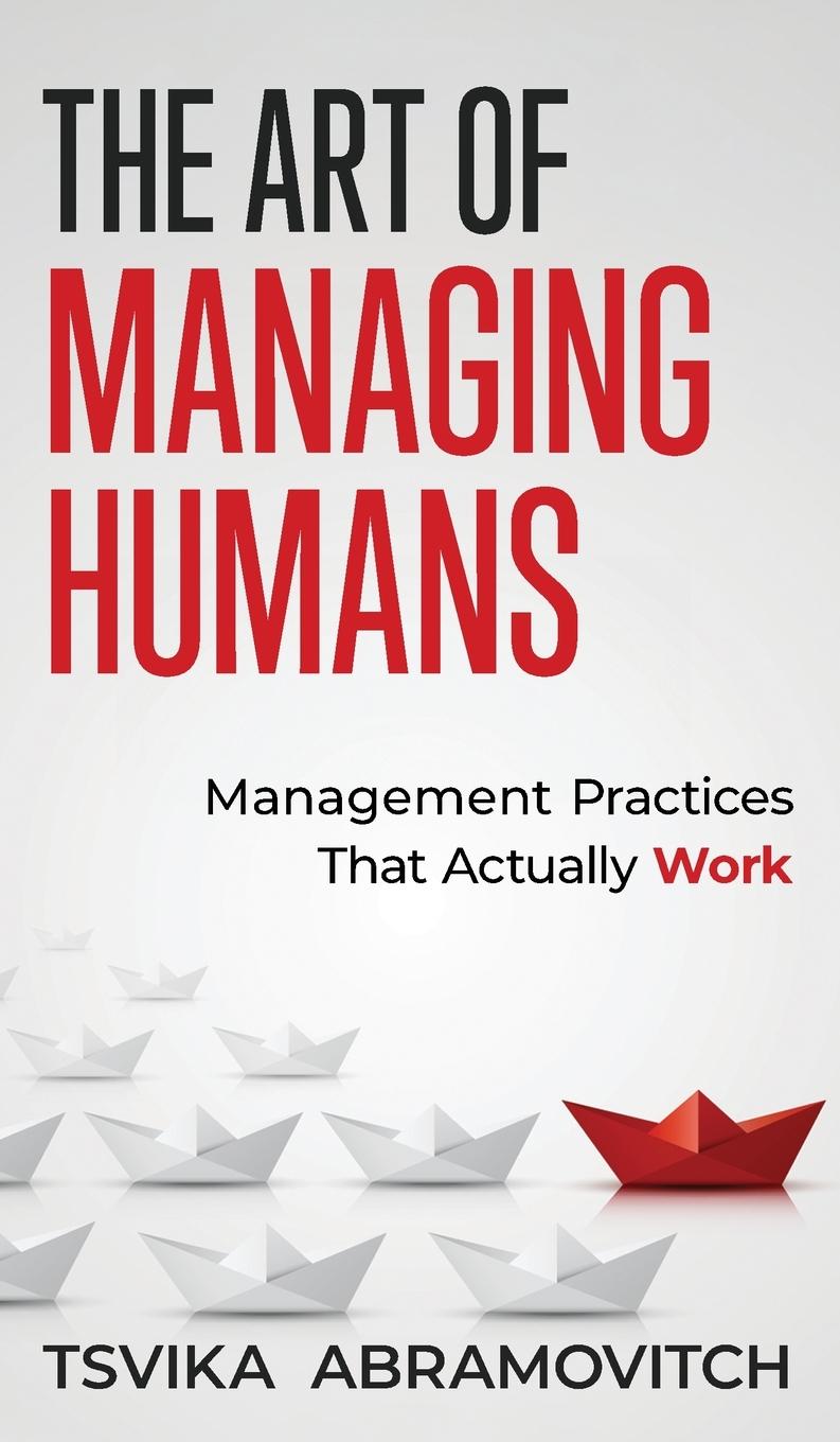 Kniha The Art of Managing Humans 