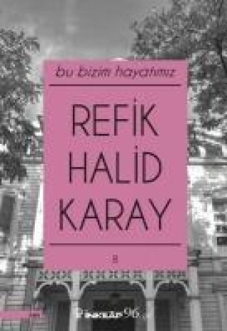 Knjiga Bu Bizim Hayatimiz 