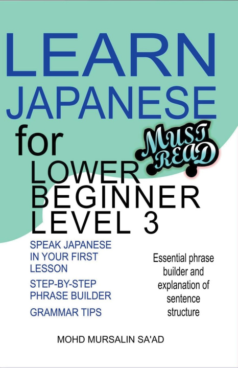 Kniha Learn Japanese for Lower Beginner level 3 