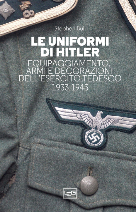Könyv uniformi di Hitler Stephen Bull