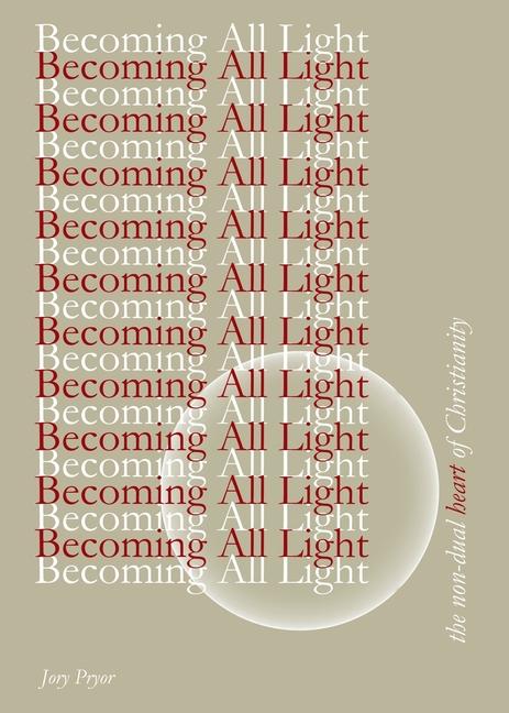Książka Becoming All Light Jory Pryor
