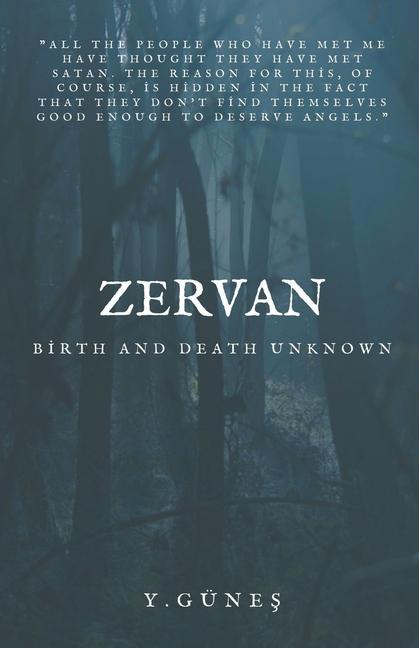 Book Zervan - Birth and Death Unknown Yasin Güneş