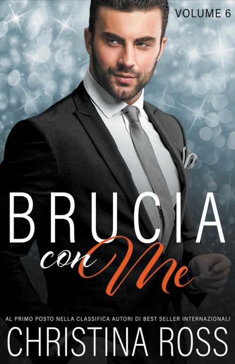 Buch Brucia con Me (Volume 6) Christina Ross