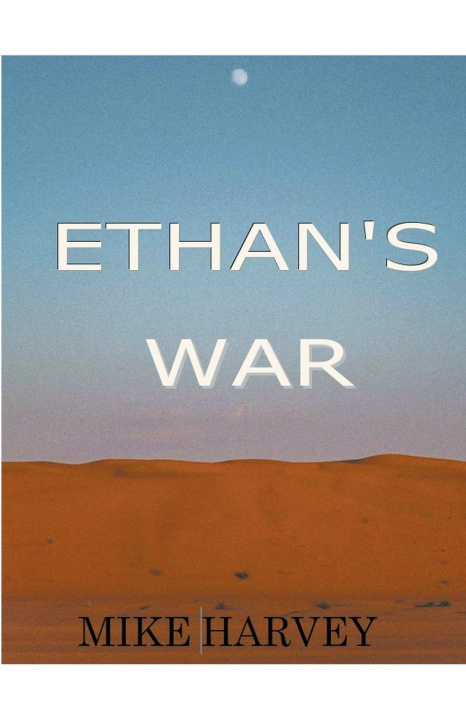 Kniha Ethan's War Mike Harvey