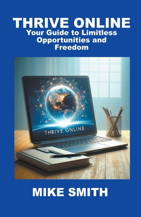 Knjiga Thrive Online Michael Smith