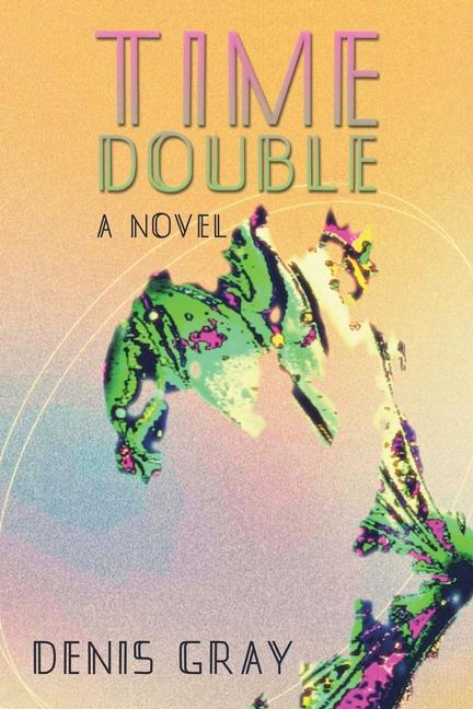 Book Time Double Denis Gray