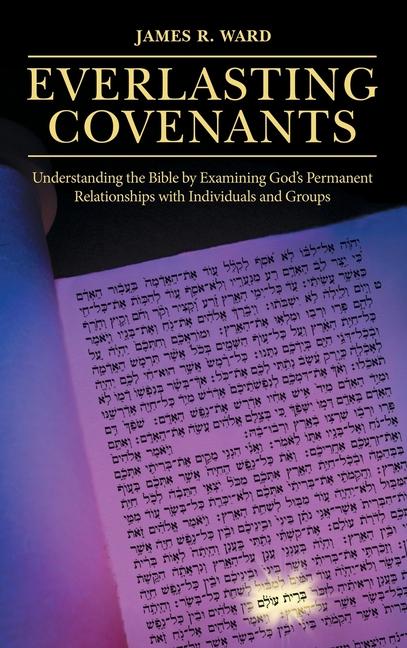Knjiga Everlasting Covenants James R. Ward