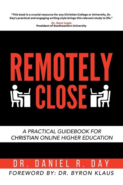 Knjiga Remotely Close Dr. Daniel R. Day