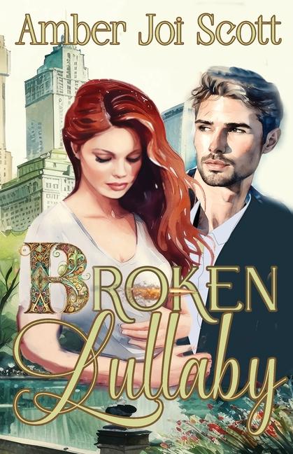 Knjiga Broken Lullaby Amber Joi Scott