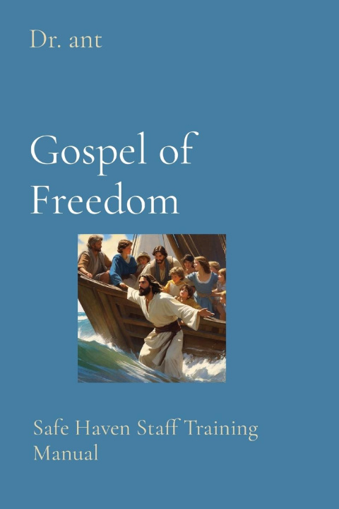 Knjiga Gospel of Freedom Anthony T Vento