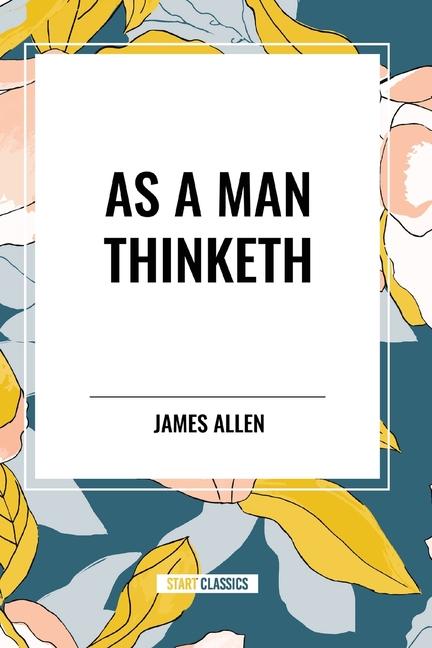 Knjiga As a Man Thinketh Robert Collier