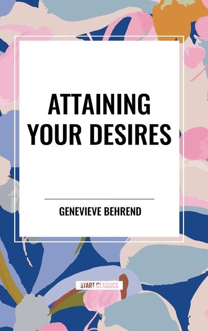 Carte Attaining Your Desires Behrend