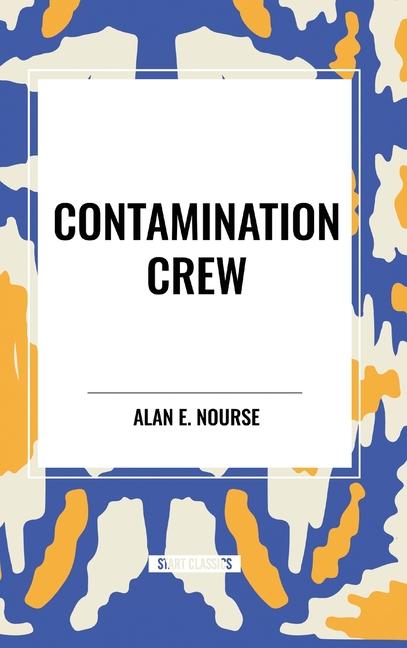 Knjiga Contamination Crew Nourse