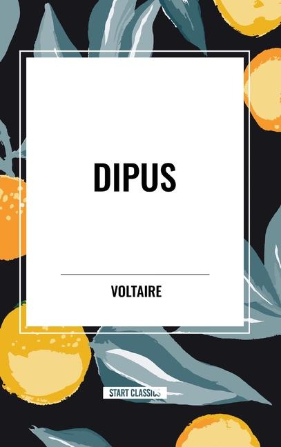 Knjiga Dipus Voltaire