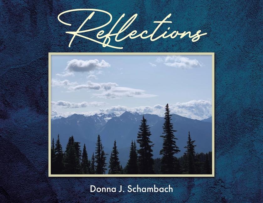 Knjiga Reflections Donna J. Schambach