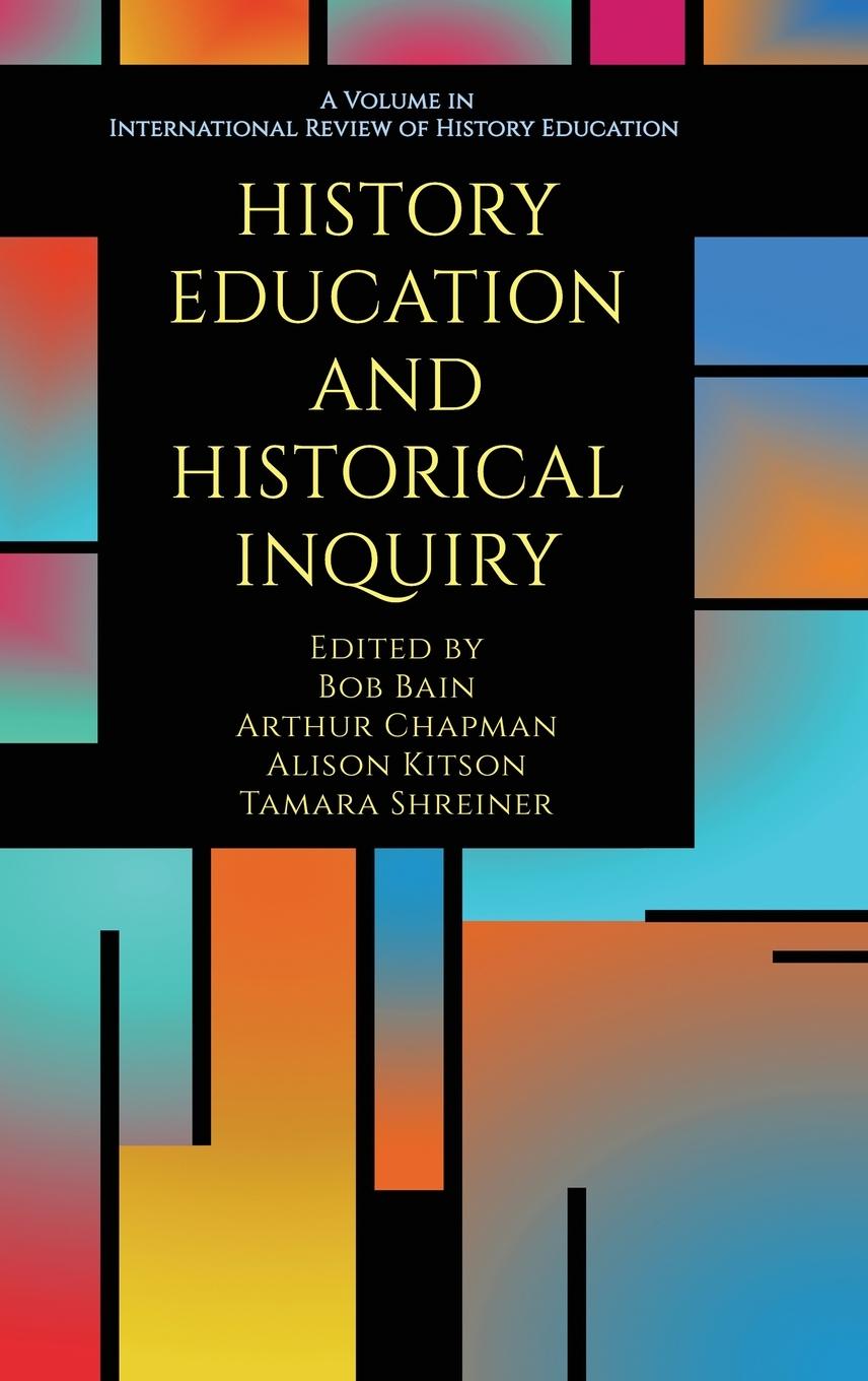 Book History Education and Historical Inquiry Arthur Chapman