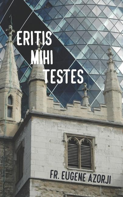 Knjiga Eritis Mihi Testes Eugene Azorji